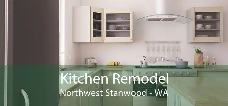 Kitchen Remodel Northwest Stanwood - WA