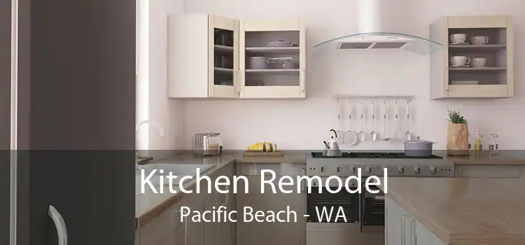 Kitchen Remodel Pacific Beach - WA