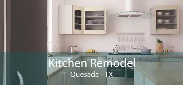 Kitchen Remodel Quesada - TX