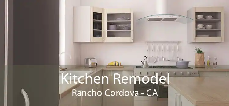 Kitchen Remodel Rancho Cordova - CA