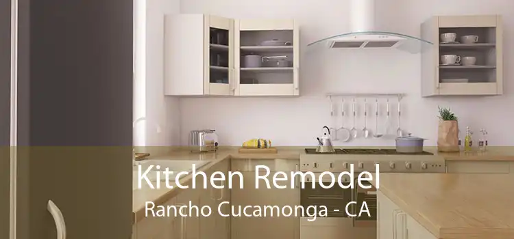 Kitchen Remodel Rancho Cucamonga - CA