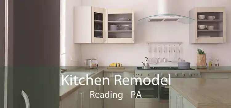Kitchen Remodel Reading - PA