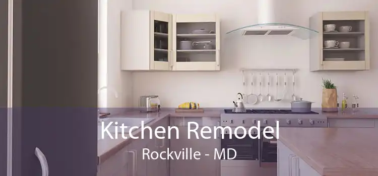 Kitchen Remodel Rockville - MD