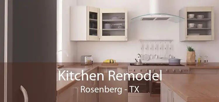 Kitchen Remodel Rosenberg - TX