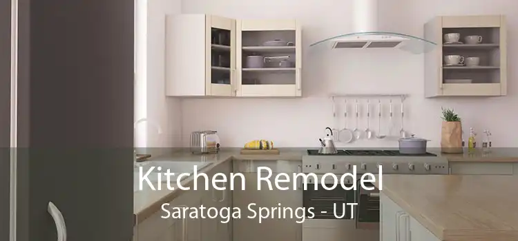 Kitchen Remodel Saratoga Springs - UT
