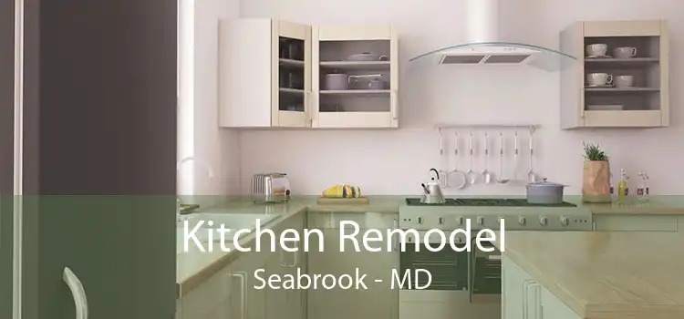 Kitchen Remodel Seabrook - MD