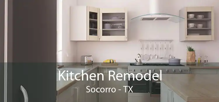 Kitchen Remodel Socorro - TX
