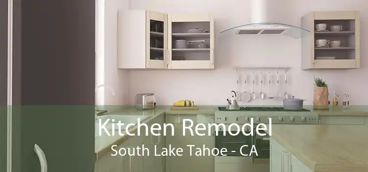 Kitchen Remodel South Lake Tahoe - CA