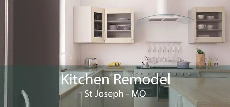 Kitchen Remodel St Joseph - MO