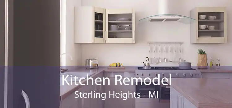 Kitchen Remodel Sterling Heights - MI