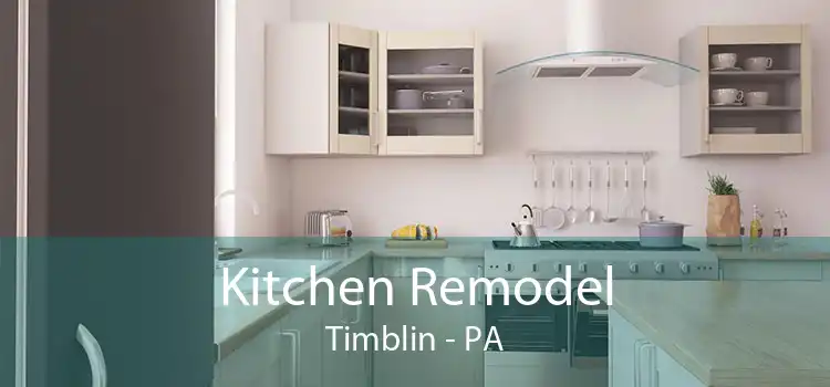 Kitchen Remodel Timblin - PA
