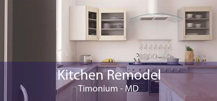 Kitchen Remodel Timonium - MD
