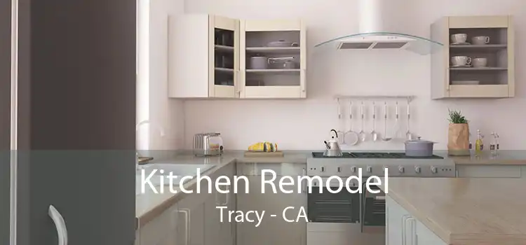 Kitchen Remodel Tracy - CA