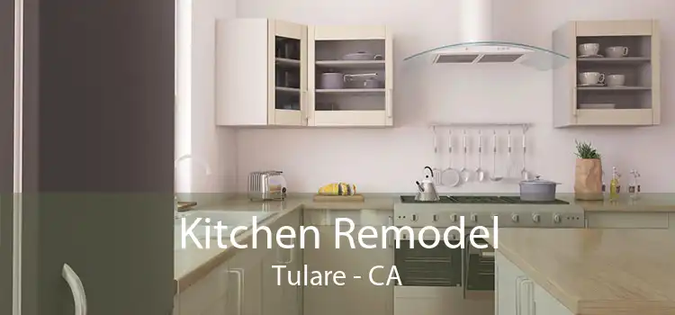 Kitchen Remodel Tulare - CA