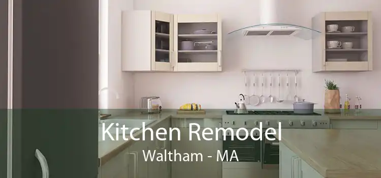 Kitchen Remodel Waltham - MA