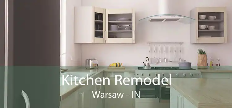 Kitchen Remodel Warsaw - IN