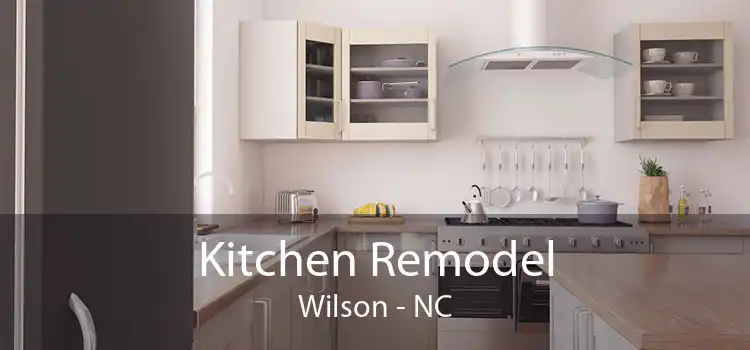 Kitchen Remodel Wilson - NC