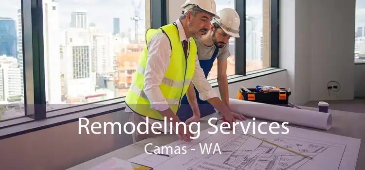 Remodeling Services Camas - WA