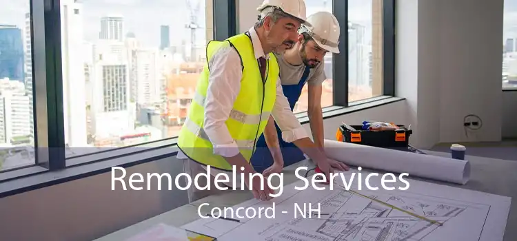 Remodeling Services Concord - NH