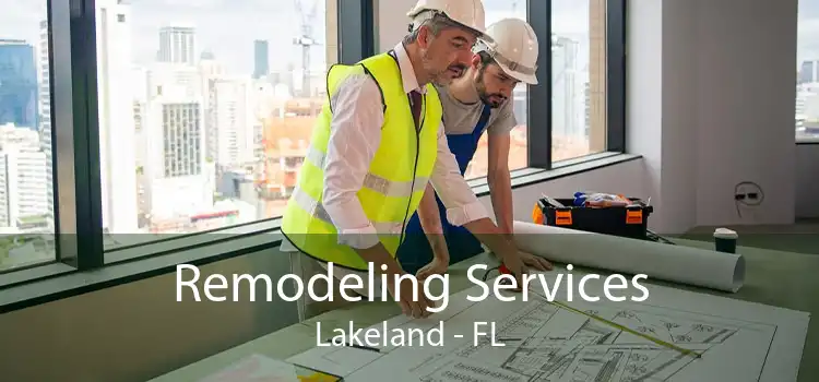 Remodeling Services Lakeland - FL