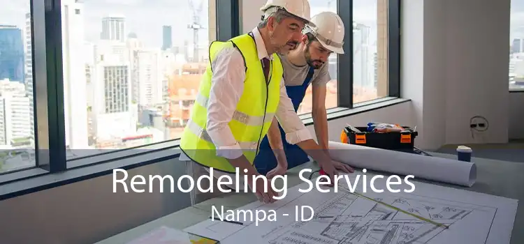 Remodeling Services Nampa - ID