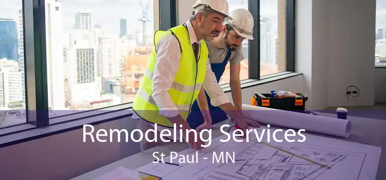Remodeling Services St Paul - MN
