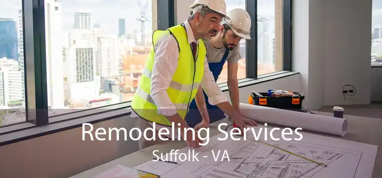 Remodeling Services Suffolk - VA