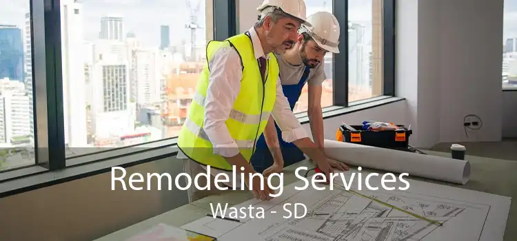 Remodeling Services Wasta - SD