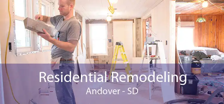 Residential Remodeling Andover - SD