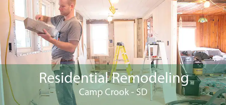 Residential Remodeling Camp Crook - SD