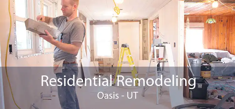 Residential Remodeling Oasis - UT