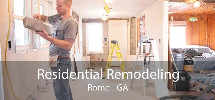 Residential Remodeling Rome - GA